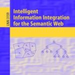 خرید و دانلود نسخه کامل کتاب Intelligent Information Integration for the Semantic Web