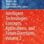 خرید و دانلود نسخه کامل کتاب Intelligent Technologies: Concepts, Applications, and Future Directions