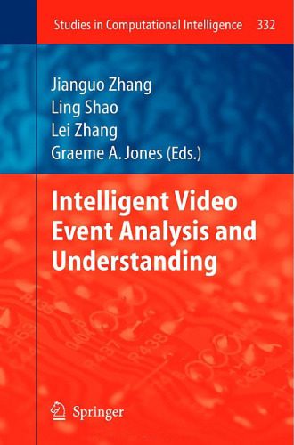 خرید و دانلود نسخه کامل کتاب Intelligent Video Event Analysis and Understanding_686e172179218.jpeg خرید و دانلود نسخه کامل کتاب Intelligent Video Event Analysis and Understanding