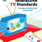 خرید و دانلود نسخه کامل کتاب Interactive TV Standards : A Guide to MHP, OCAP, and JavaTV