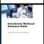 خرید و دانلود نسخه کامل کتاب Interdomain Multicast Solutions Guide-FOS