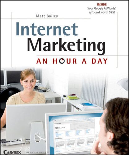 خرید و دانلود نسخه کامل کتاب Internet Marketing: An Hour a Day_68846e29a84bd.jpeg خرید و دانلود نسخه کامل کتاب Internet Marketing: An Hour a Day
