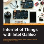 خرید و دانلود نسخه کامل کتاب Internet of Things with Intel Galileo