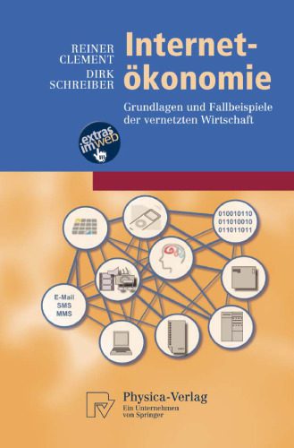 خرید و دانلود نسخه کامل کتاب Internet-Ökonomie: Grundlagen und Fallbeispiele der vernetzten Wirtschaft_6883e1395a9a3.jpeg خرید و دانلود نسخه کامل کتاب Internet-Ökonomie: Grundlagen und Fallbeispiele der vernetzten Wirtschaft