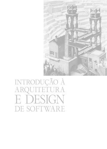خرید و دانلود نسخه کامل کتاب Introdução À Arquitetura De Design De Software. Uma Introdução À Plataforma Java_6870974ab3b1d.jpeg خرید و دانلود نسخه کامل کتاب Introdução À Arquitetura De Design De Software. Uma Introdução À Plataforma Java