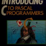 خرید و دانلود نسخه کامل کتاب Introducing C to PASCAL Programmers