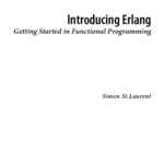 خرید و دانلود نسخه کامل کتاب Introducing Erlang: Getting Started in Functional Programming