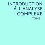 خرید و دانلود نسخه کامل کتاب Introduction à l'analyse complexe.  Fonctions de plusieurs variables