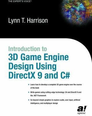 خرید و دانلود نسخه کامل کتاب Introduction to 3D Game Engine Design Using DirectX 9 and C#
