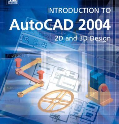 خرید و دانلود نسخه کامل کتاب Introduction to AutoCAD 2004: 2D and 3D Design