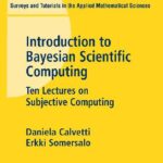خرید و دانلود نسخه کامل کتاب Introduction to Bayesian Scientific Computing: Ten Lectures on Subjective Computing