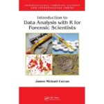 خرید و دانلود نسخه کامل کتاب Introduction to Data Analysis with R for Forensic Scientists