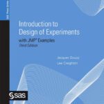 خرید و دانلود نسخه کامل کتاب Introduction to Design of Experiments with JMP Examples, Third Edition (SAS Press)