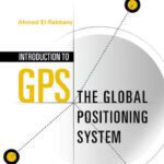 خرید و دانلود نسخه کامل کتاب Introduction to GPS: The Global Positioning System