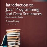 خرید و دانلود نسخه کامل کتاب Introduction to Java Programming and Data Structures, Comprehensive Version (12th Global Edition) [2021] -  Pdf