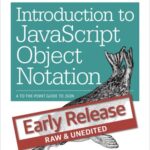 خرید و دانلود نسخه کامل کتاب Introduction to JavaScript Object Notation: A To-the-Point Guide to JSON
