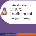 خرید و دانلود نسخه کامل کتاب Introduction to Linux: Installation and Programming