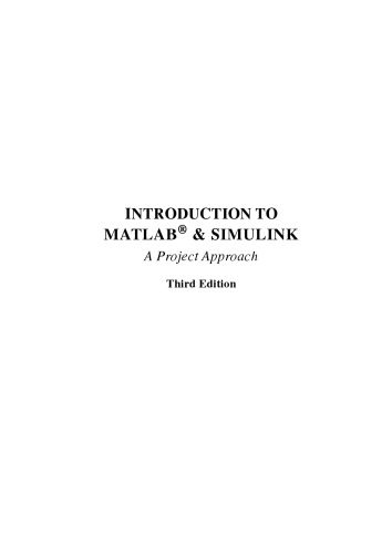 خرید و دانلود نسخه کامل کتاب Introduction to MATLAB and Simulink: A Project Approach_687f667d25e21.jpeg خرید و دانلود نسخه کامل کتاب Introduction to MATLAB and Simulink: A Project Approach
