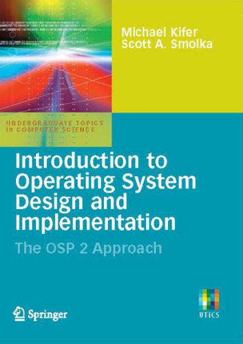 خرید و دانلود نسخه کامل کتاب Introduction to Operating System Design and Implementation: The Osp 2 Approach_686d0f53a68c4.jpeg خرید و دانلود نسخه کامل کتاب Introduction to Operating System Design and Implementation: The Osp 2 Approach