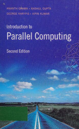 خرید و دانلود نسخه کامل کتاب Introduction to Parallel Computing_686ed2429d11c.jpeg خرید و دانلود نسخه کامل کتاب Introduction to Parallel Computing