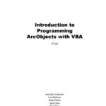 خرید و دانلود نسخه کامل کتاب Introduction to Programming ArcObjects with VBA