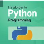 خرید و دانلود نسخه کامل کتاب Introduction to Python Programming (Revision 2020)