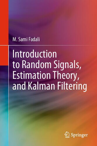 خرید و دانلود نسخه کامل کتاب Introduction to Random Signals, Estimation Theory, and Kalman Filtering_687e1e3503a4d.jpeg خرید و دانلود نسخه کامل کتاب Introduction to Random Signals, Estimation Theory, and Kalman Filtering
