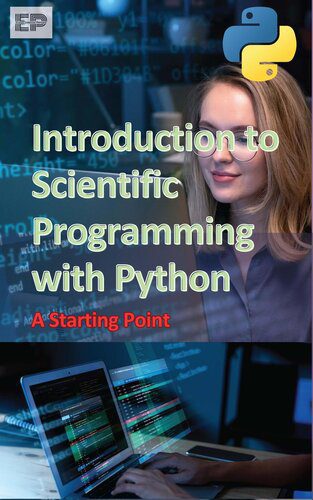 خرید و دانلود نسخه کامل کتاب Introduction to Scientific Programming with Python: A Starting Point_687e2cae49788.jpeg خرید و دانلود نسخه کامل کتاب Introduction to Scientific Programming with Python: A Starting Point