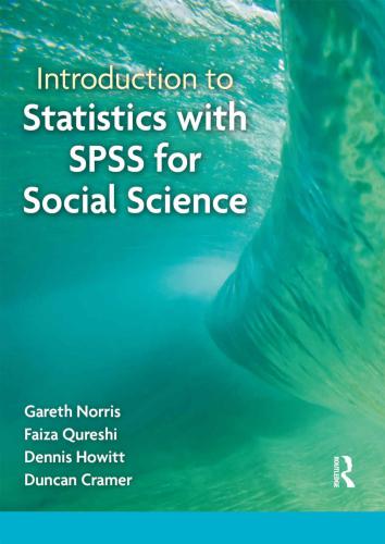 خرید و دانلود نسخه کامل کتاب Introduction to Statistics with SPSS for Social Science_687fd0dae4605.jpeg خرید و دانلود نسخه کامل کتاب Introduction to Statistics with SPSS for Social Science