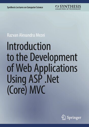 خرید و دانلود نسخه کامل کتاب Introduction to the Development of Web Applications Using ASP .Net (Core) MVC_6875eb61279ae.jpeg خرید و دانلود نسخه کامل کتاب Introduction to the Development of Web Applications Using ASP .Net (Core) MVC
