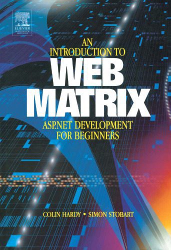 خرید و دانلود نسخه کامل کتاب Introduction to Web Matrix: ASP.NET Development for Beginners_687a29d71481b.jpeg خرید و دانلود نسخه کامل کتاب Introduction to Web Matrix: ASP.NET Development for Beginners