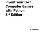 خرید و دانلود نسخه کامل کتاب Invent Your Own Computer Games with Python
