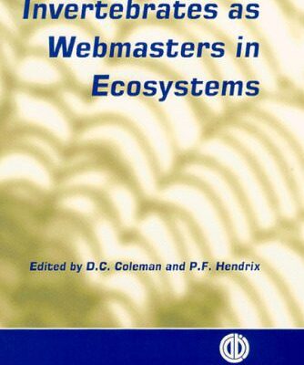 خرید و دانلود نسخه کامل کتاب Invertebrates As Webmasters in Ecosystems (Cabi Publishing)