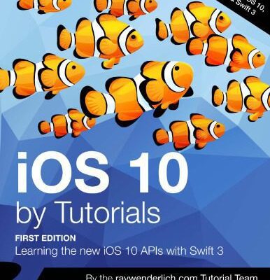 خرید و دانلود نسخه کامل کتاب iOS 10 By Tutorials