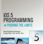 خرید و دانلود نسخه کامل کتاب iOS 5 Programming Pushing the Limits: Developing Extraordinary Mobile Apps for Apple iPhone, iPad, and iPod Touch
