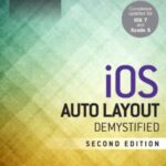 خرید و دانلود نسخه کامل کتاب iOS Auto Layout Demystified second Edition