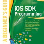 خرید و دانلود نسخه کامل کتاب iOS SDK Programming A Beginners Guide