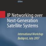 خرید و دانلود نسخه کامل کتاب IP Networking Over Next-Generation Satellite Systems