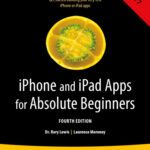 خرید و دانلود نسخه کامل کتاب iPhone and iPad Apps for Absolute Beginners