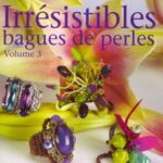 خرید و دانلود نسخه کامل کتاب Irresistibles bagues de perles: Volume 3