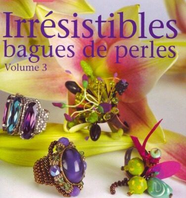 خرید و دانلود نسخه کامل کتاب Irresistibles bagues de perles: Volume 3