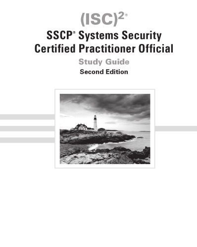 خرید و دانلود نسخه کامل کتاب (ISC)² SSCP Systems Security Certified Practitioner Official Study Guide, Second Edition_68680f4b6f8ae.jpeg خرید و دانلود نسخه کامل کتاب (ISC)² SSCP Systems Security Certified Practitioner Official Study Guide, Second Edition