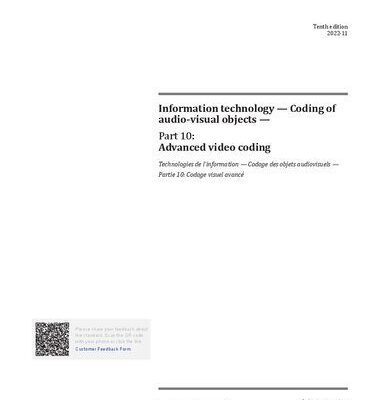 خرید و دانلود نسخه کامل کتاب ISO/IEC 14496-10:2022 – Information technology – Coding of audio-visual objects – Part 10: Advanced video coding