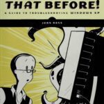 خرید و دانلود نسخه کامل کتاب It’s Never Done That Before! A Guide to Troubleshooting Windows XP