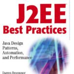 خرید و دانلود نسخه کامل کتاب J2EE best practices: Java design patterns, automation, and performance