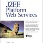 خرید و دانلود نسخه کامل کتاب J2EE Platform Web Services