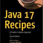 خرید و دانلود نسخه کامل کتاب Java 17 Recipes – A problem-solution approach