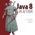 خرید و دانلود نسخه کامل کتاب Java 8 in Action  Lambdas, Streams, and functional-style programming