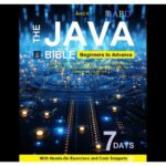 خرید و دانلود نسخه کامل کتاب Java Beginners To Advance: Beginners to Advance Java Programming Simply Follow The Steps Course