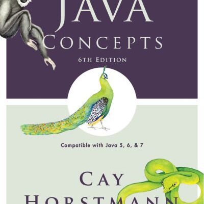 خرید و دانلود نسخه کامل کتاب Java Concepts: Compatible with Java 5, 6 and 7
